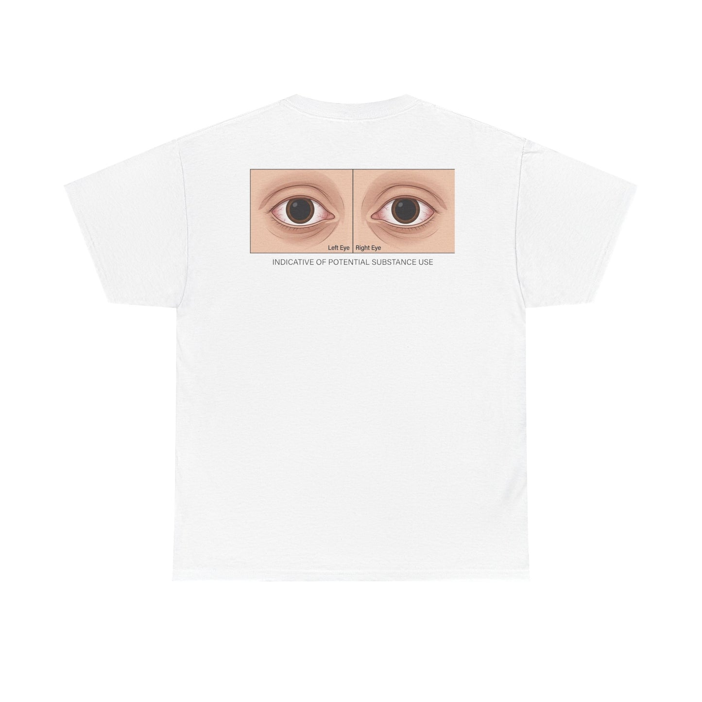 Indicative of Substance Use Tee