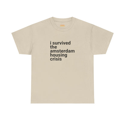 I survived the ... housing crisis (customisable)