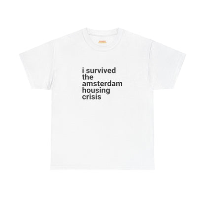 I survived the ... housing crisis (customisable)